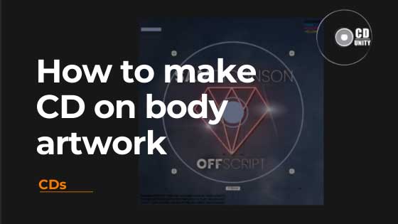 How-to-make-cd-on-body-artwork-web