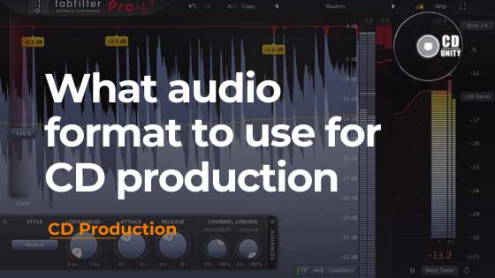 What audio format to use for CD production
