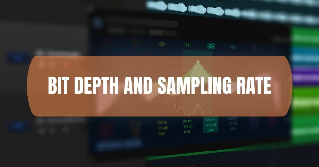 Bit Depth And Sampling Rate