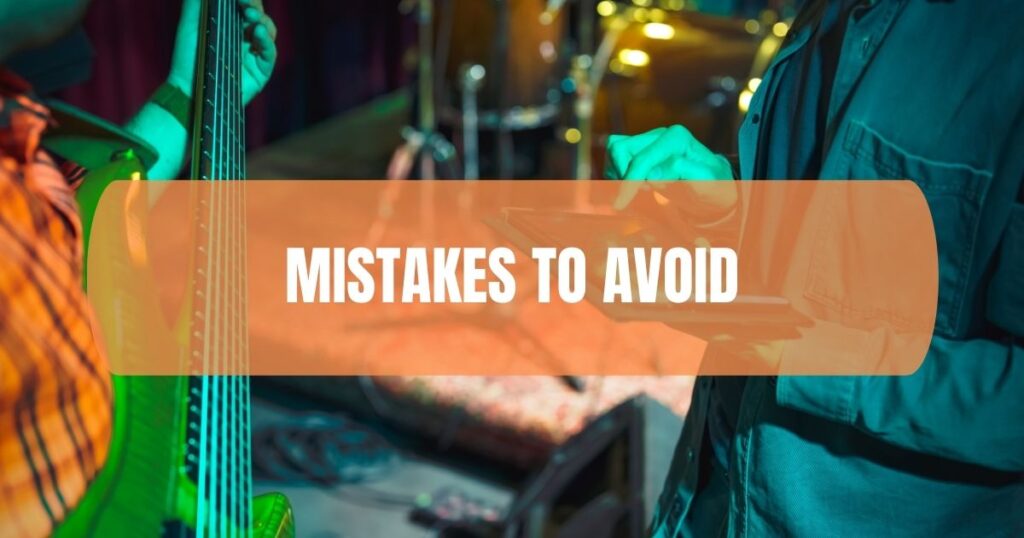 Mistakes To Avoid
