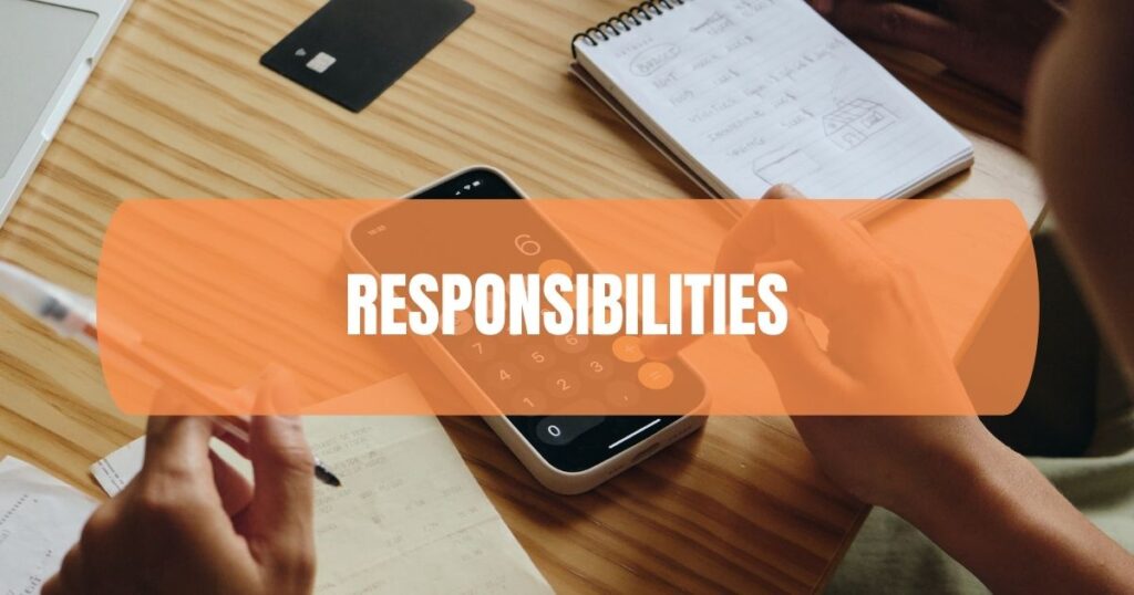 Responsibilities