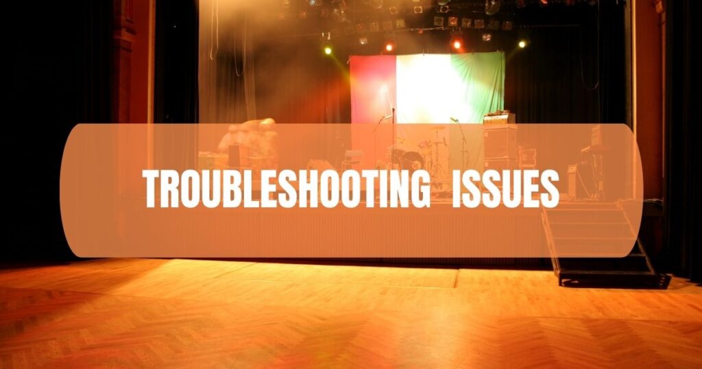 Troubleshooting Issues