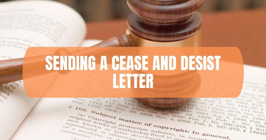 Sending A Cease And Desist Letter