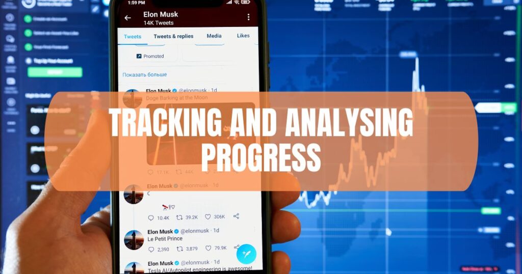 Tracking and Analysing Progress