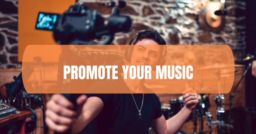 Promote Your Music