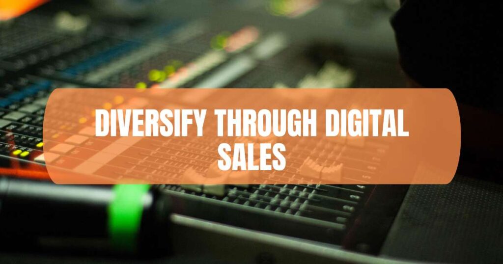 Diversify Through Digital Sales