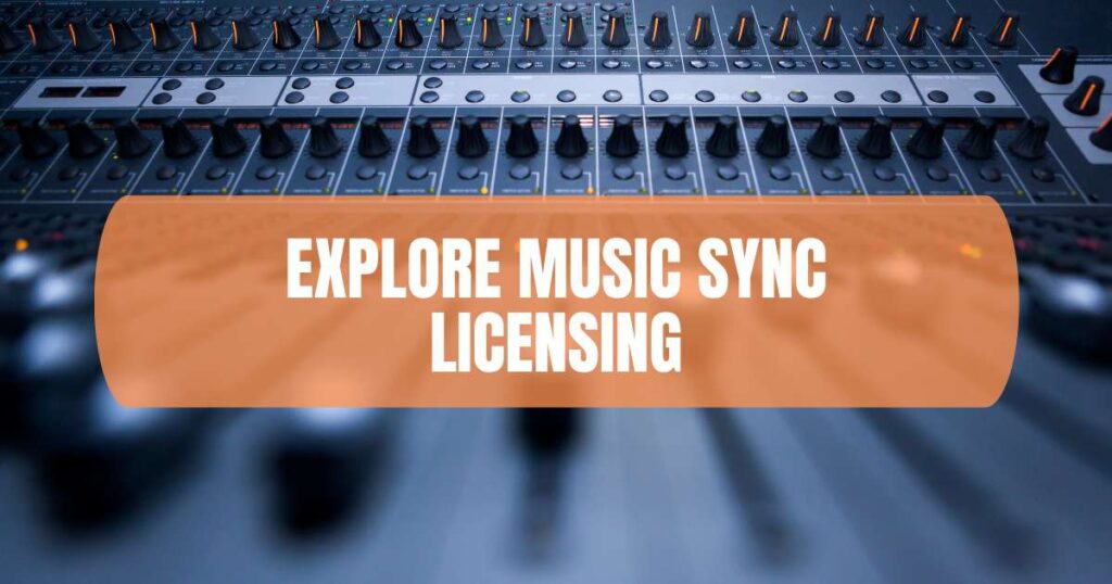 Explore Music Sync Licensing