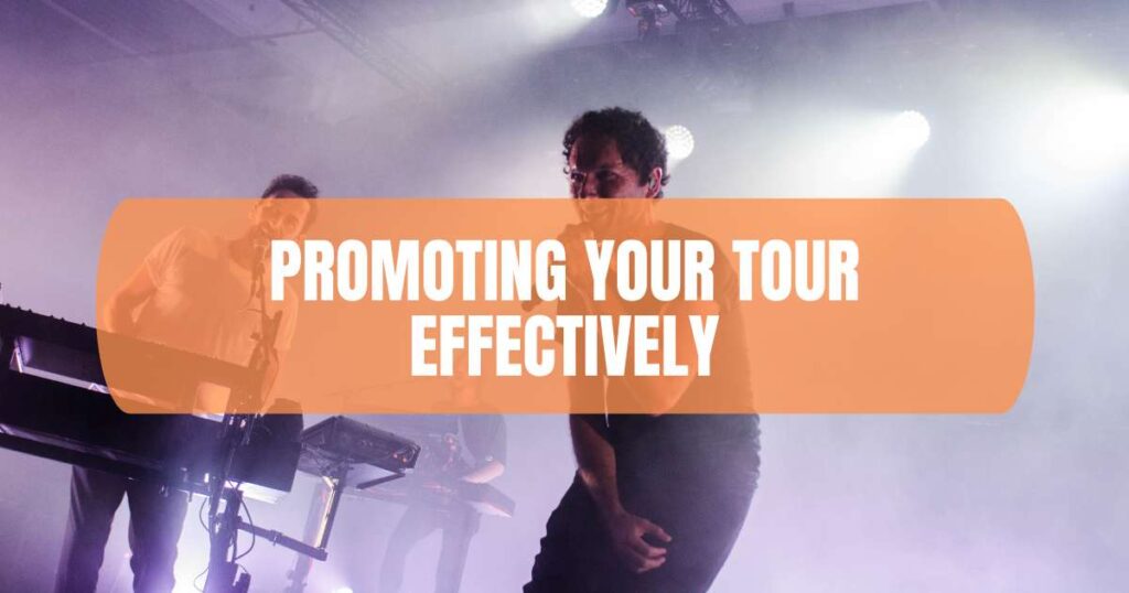 Promoting Your Tour Effectively