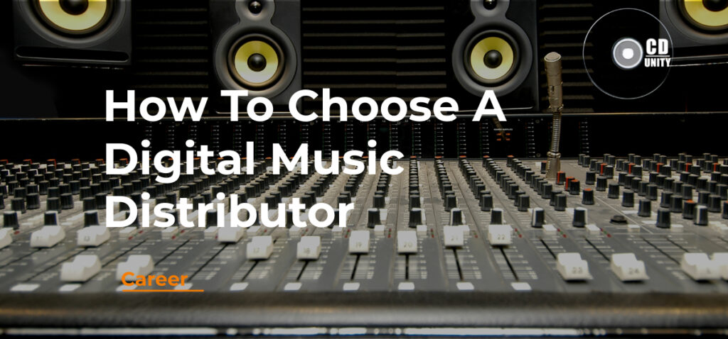How to choose a digital music distributor (UK guide) 1 A recording studio mixing console with speakers and a microphone, overlaid with the text "How To Choose A Digital Music Distributor.