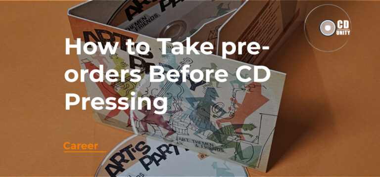 A CD case with illustrated cover art and a disc sits on an orange surface; the text reads “How to Take pre-orders Before CD Pressing.”.