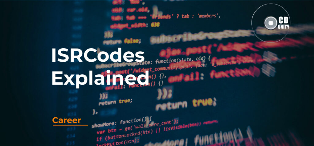 ISRC codes explained: every UK indie musician's guide 1 A computer screen displaying code with the text “ISRCodes Explained” and “CD Unity” logo in the corner. The word “Career” appears in orange at the bottom left.