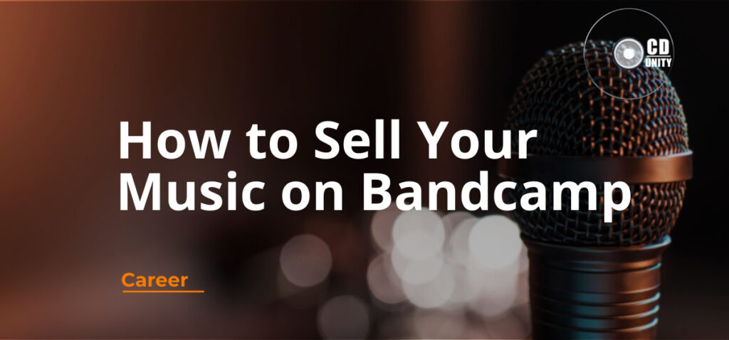 How to Sell Your Music on Bandcamp: a UK artist's 2026 guide 5 A microphone in focus with the text “How to Sell Your Music on Bandcamp” and “Career” on a blurred background.