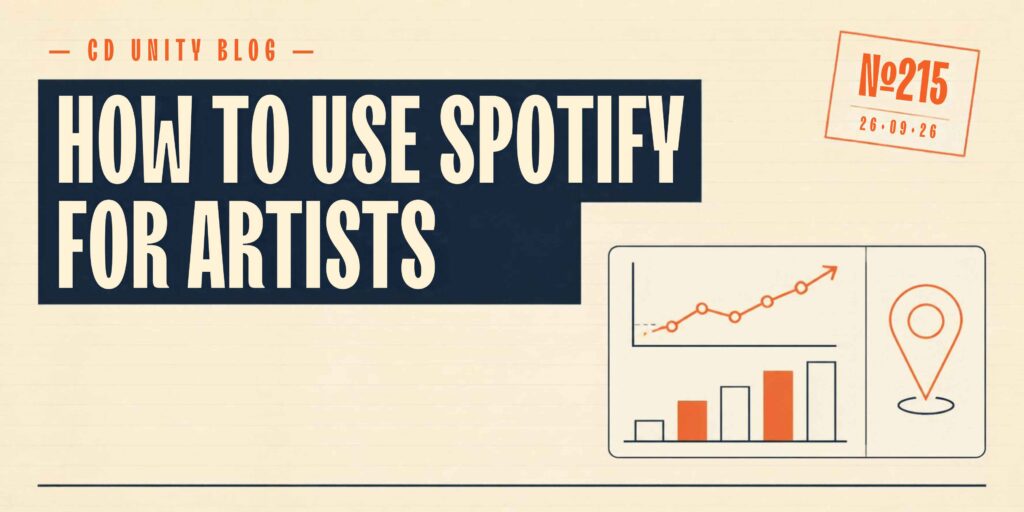 How to Use Spotify for Artists: A Practical 2026 Guide 5 Title reads “How to Use Spotify for Artists” with a chart and map graphic; orange stamp shows “No. 275” and date “26-09-26.”.
